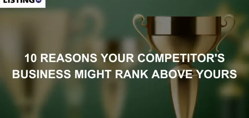 Gold trophy representing 10 reasons a competitor’s business may rank higher in Singapore search results.